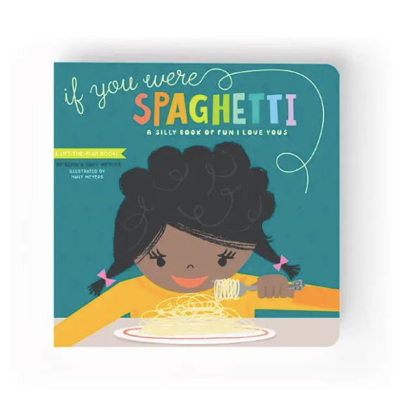 If you were Spaghetti Lift-the-Flap Book